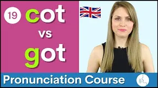 Practice Your English Pronunciation /k/ vs /g/ Sounds | Course #19