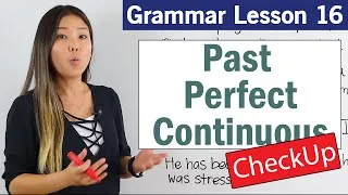 Practice Past Perfect Continuous Tense | Basic English Grammar Course Check Up