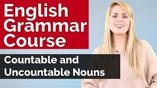 English Grammar Course Countable and Uncountable Nouns #5