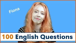 100 Common English Questions with Fiona | How to Ask and Answer English Questions