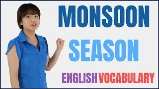 Monsoon Season | Learn English Vocabulary Meaning, Grammar with Example Sentences