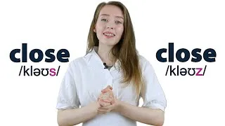 Close vs Close | Learn English Heteronyms