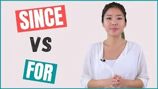 SINCE vs FOR Difference | Use in English with Examples