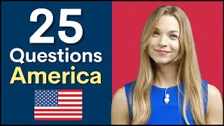 25 Questions about AMERICA | English Interview