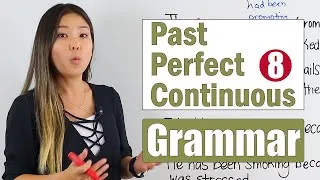 Basic English Grammar Course | Past Perfect Continuous Tense | Learn and Practice