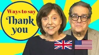 9 ways to say thank you in British and American English