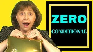 The zero conditional in action - English grammar