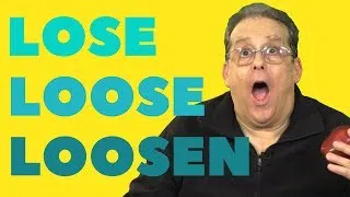 Lose, Loose & Loosen: Learn the difference with Simple English Videos