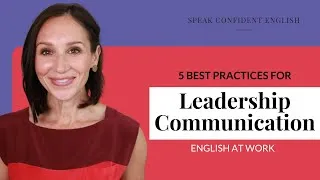 Leadership Communication in English | 5 Best Practices