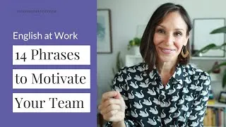 Motivate Your Team in English | Leadership Communication Skills at Work
