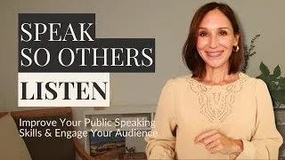 English Public Speaking Skills | How to Speak So Your Audience Listens