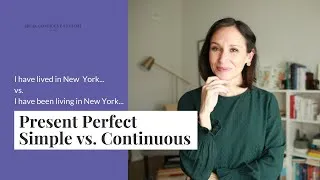 Present Perfect | Simple vs. Continuous | Ultimate Guide