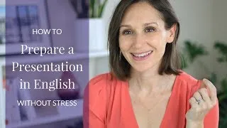 How to Prepare a Presentation in English Successfully