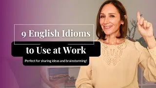 9 Essential English Idioms for Work | Sharing Ideas & Brainstorming in English
