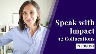 52 Collocations to Speak with Impact — Using Intensifying Adjectives in English