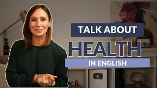 English Conversations on Health and Wellness | Vocabulary for Modern Health Topics