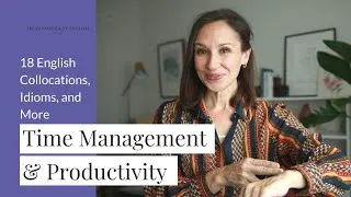 Conversations on Time Management in English | 18 English Collocations & Idioms