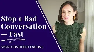 How to End a Bad Conversation Fast in English (and Still Be Polite)