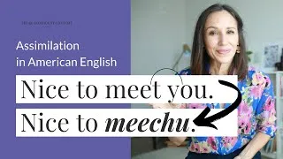 Assimilation in American English | Pronunciation Training