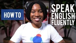 SPEAK ENGLISH FLUENTLY | 1 Simple Rule That Will Help You Speak English More Fluently Today