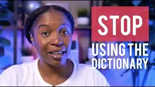 STOP USING THE DICTIONARY To Learn English Words