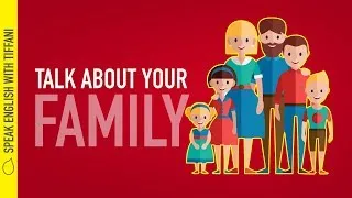 How to introduce your family in English