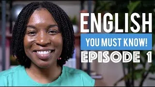 ENGLISH YOU MUST KNOW | Episode 1