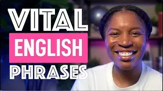 7 VITAL ENGLISH PHRASES TO BOOST YOUR CONVERSATION SKILLS