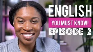 ENGLISH YOU MUST KNOW | Episode 2