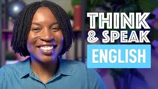 THINK AND SPEAK ENGLISH | HOW TO ANSWER ANY QUESTION LIKE A NATIVE ENGLISH SPEAKER EPISODE 9