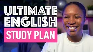 THE ULTIMATE ENGLISH STUDY PLAN | HOW TO BECOME FLUENT IN 12 MONTHS OR LESS