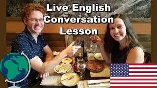 LIVE: English Conversation Lesson: Relationships!