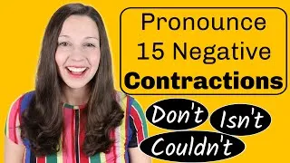 How to Pronounce Negative Contractions