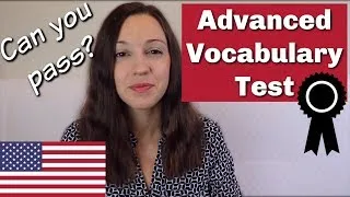 TEST Your English Vocabulary! Do you know these 15 advanced words?