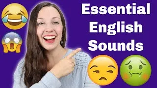 Advanced English Sounds you need to know