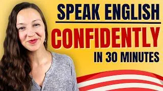 Speak English in 30 Minutes: Advanced English Lesson