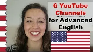 6 YouTube Channels for Advanced English: Learn English for free on YouTube