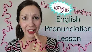 Tongue Twisters: English Pronunciation Lesson