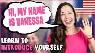 How to INTRODUCE Yourself in English