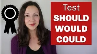 SHOULD WOULD COULD Test: Learn modal verbs