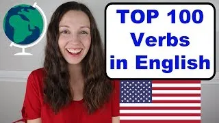 TOP 100 Verbs in English: Challenge your memory!