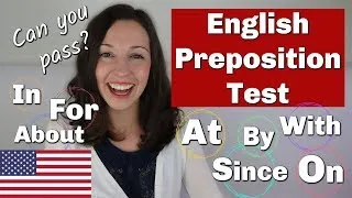 English Preposition QUIZ: Do you know these 15 prepositions?