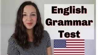 English Grammar Test: Advanced English Lesson