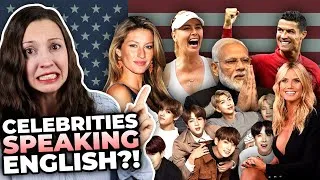 Can these CELEBRITIES speak English?