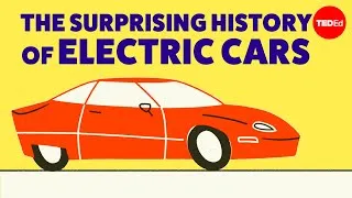 The surprisingly long history of electric cars - Daniel Sperling and Gil Tal