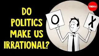 Do politics make us irrational? - Jay Van Bavel