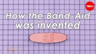 How the Band-Aid was invented | Moments of Vision 3 - Jessica Oreck