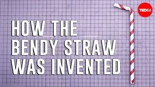 How the bendy straw was invented | Moments of Vision 12 - Jessica Oreck