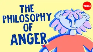 5 philosophers on anger - Delaney Thull