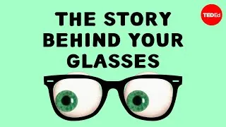 The story behind your glasses - Eva Timothy